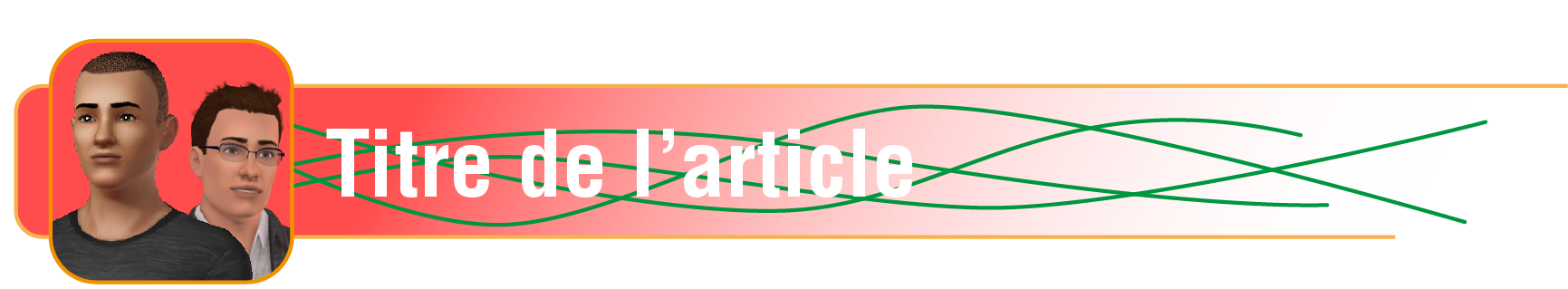 Base graphique pour leurs titres d'articles